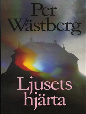 cover image of Ljusets hjärta